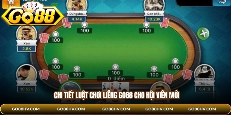 Chi tiết luật chơi liêng GO88 cho hội viên mới