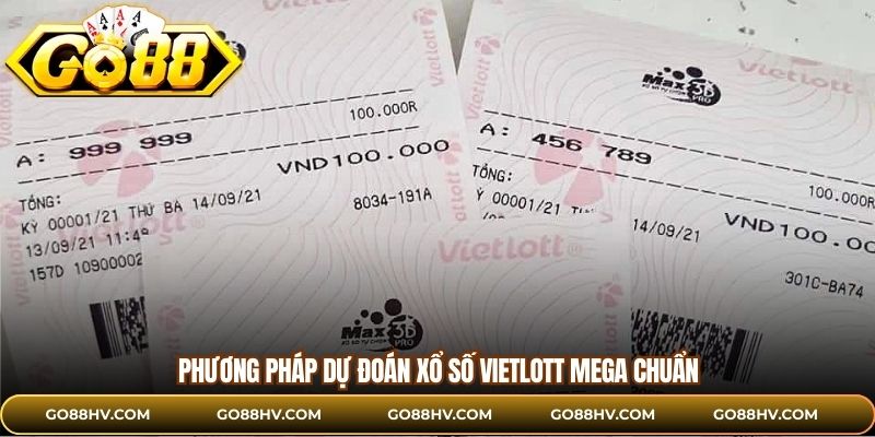 Phương pháp dự đoán xổ số Vietlott Mega chuẩn